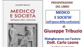 Ad Acquaviva la presentazione del libro “Medico e Società nell’epoca della confusione” di Giuseppe Tribuzio